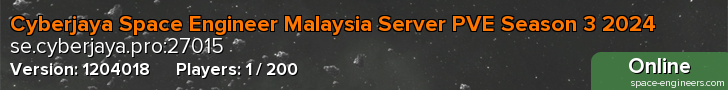 Cyberjaya Space Engineer Malaysia Server PVE Season 3 2024