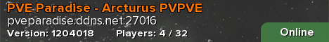 PVE Paradise - Sector: Arcturus PVPVE