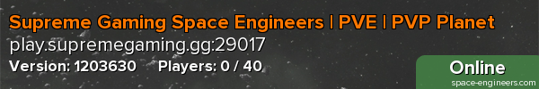 Supreme Gaming Space Engineers | PVE | PVP Planet