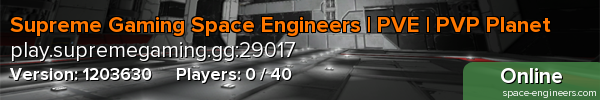 Supreme Gaming Space Engineers | PVE | PVP Planet