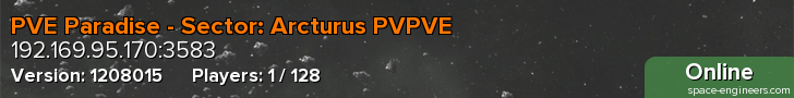 PVE Paradise - Sector: Arcturus PVPVE