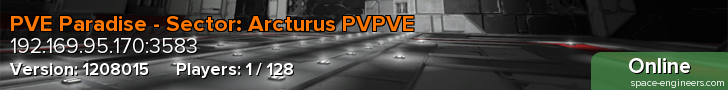 PVE Paradise - Sector: Arcturus PVPVE