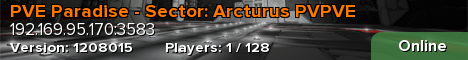 PVE Paradise - Sector: Arcturus PVPVE