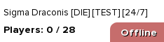Sigma Draconis [DIE] [TEST] [24/7]