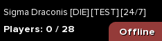Sigma Draconis [DIE] [TEST] [24/7]