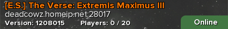 [E.S.] The Verse: Extremis Maximus III