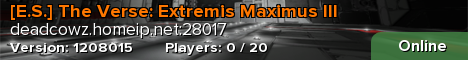 [E.S.] The Verse: Extremis Maximus III