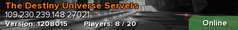 The Destiny Universe Servers