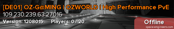 [DE01] OZ-G@MING | OZWORLD | High Performance PvE