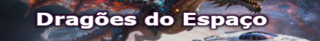 [BR] Dragões do Espaço